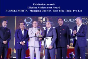 Felicitation Awards Lifetime Achievement Award RUSSELL MEHTA - Managing Director , Rosy Blue (India) Pvt. Ltd